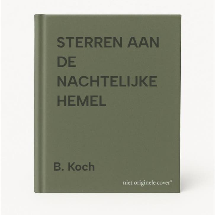 STERREN AAN DE NACHTELIJKE HEMEL 9789052104522 B. Koch, Livres, Science, Envoi
