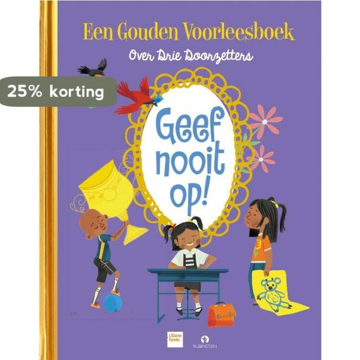Geef nooit op! / Gouden boekjes 9789047629931 Mark Haayema, Boeken, Kinderboeken | Baby's en Peuters, Zo goed als nieuw, Verzenden