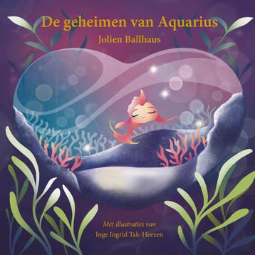 De geheimen van Aquarius 9789463285049 Jolien Ballhaus, Boeken, Verzenden, Zo goed als nieuw, Jolien Ballhaus