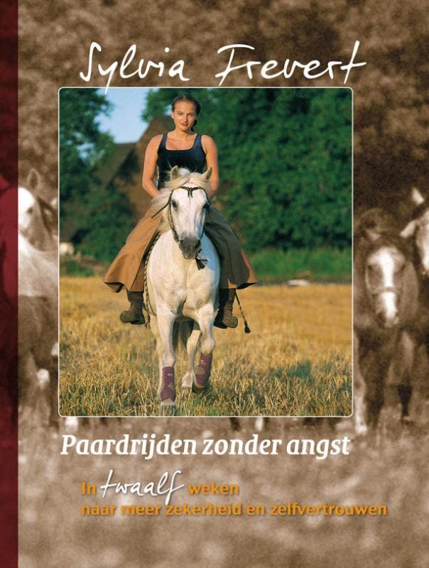 Paardrijden zonder angst 9789079249206 S. Frevert, Boeken, Hobby en Vrije tijd, Zo goed als nieuw, Verzenden