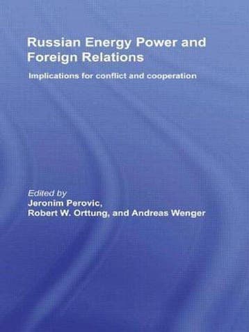 Russian Energy Power and Foreign Relations 9780415585996, Verzenden, Zo goed als nieuw, Jeronim Perovic