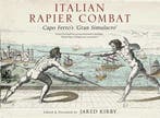 Italian Rapier Combat 9781784386917 Ridolfo Capo Ferro, Verzenden, Zo goed als nieuw, Ridolfo Capo Ferro