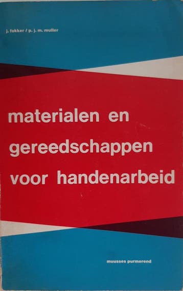 Materialen en gereedsch. handenarb. 9789023180012 Fokker, Verzenden, Gelezen, Fokker