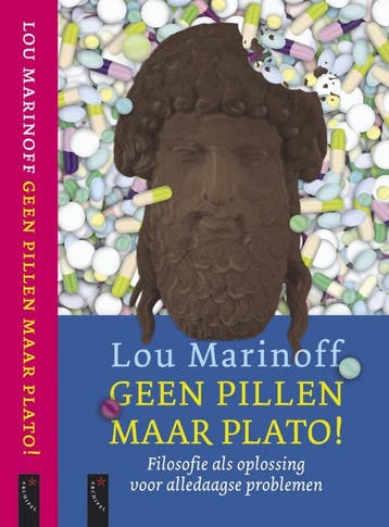 Geen pillen, maar Plato! 9789063051747 L. Marinoff, Verzenden, L. Marinoff