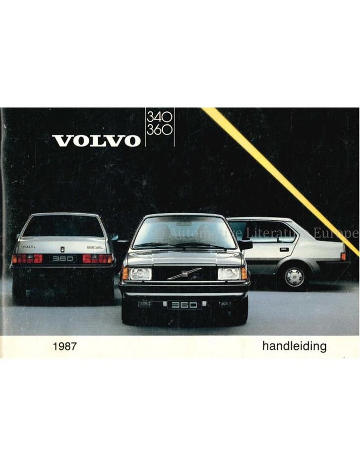 1987 VOLVO 340 360 INSTRUCTIEBOEKJE NEDERLANDS, Autos : Divers, Modes d'emploi & Notices d'utilisation