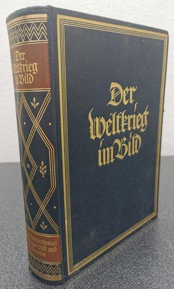 Reichsarchiv - Der Weltkrieg im Bild - Band 1, ca. 500 Fotos