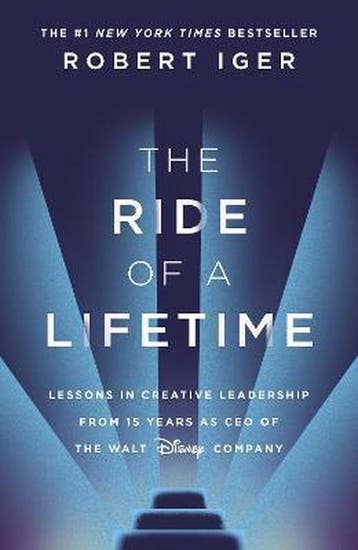 The Ride of a Lifetime 9781787630468 Robert Iger, Verzenden, Robert Iger