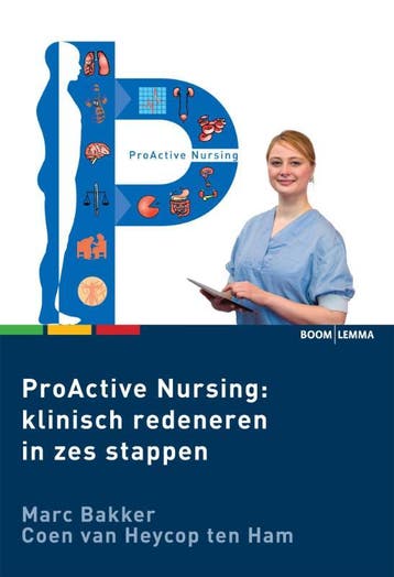 ProActive Nursing: klinisch redeneren in zes stappen, Verzenden, Zo goed als nieuw, Coen Van Heycop ten Ham