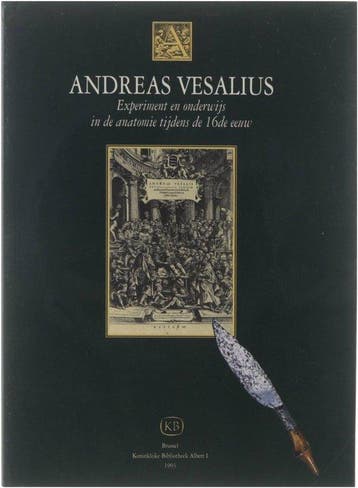 Andreas Vesalius: experiment en onderwijs in de anatomie, Verzenden, Elkhadem