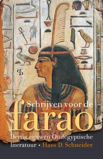 Schrijven Voor De Farao | Hans D. Schneider | Nieuw, Verzenden, Nieuw, Hans D. Schneider