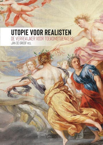 Utopie voor realisten 9789401470421 Jan De Groof, Verzenden, Gelezen, Jan De Groof
