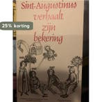 Sint-Augustinus verhaalt zijn bekering 9789025720209, Verzenden, Verheyen