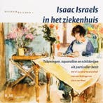 Isaak Israels in het ziekenhuis / Museumbeelden / 1, Verzenden, Gelezen, M. van den Nieuwenhof