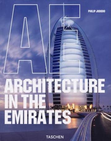 Architecture In The Emirates 9783822813966 Philip Jodidio, Verzenden, Philip Jodidio
