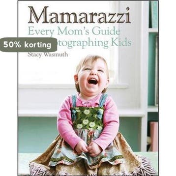 Mamarazzi Mothers Gde Childrens Photogra 9780470769102, Verzenden, Stacy Wasmuth