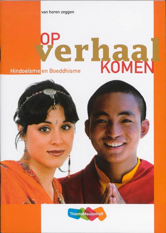 Op verhaal komen / Hindoeïsme en Boeddhisme / Van horen, Boeken, Schoolboeken, Gelezen, Verzenden