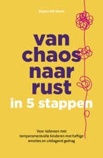 Van chaos naar rust in 5 stappen (9789403131399), Boeken, Verzenden, Nieuw