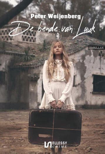 De bende van Luuk 9789464933949 Peter Weijenberg, Verzenden, Peter Weijenberg