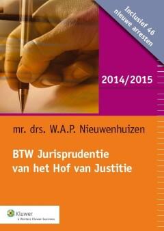 BTW Jurisprudentie van het Hof van Justitie 2014/2015, Boeken, Verzenden, Gelezen, W.A.P. Nieuwenhuizen