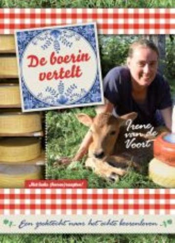 De Boerin vertelt 9789087881764 Irene van de Voort, Verzenden, Zo goed als nieuw, Irene van de Voort