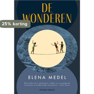 De wonderen 9789493169494 Elena Medel, Verzenden, Gelezen, Elena Medel