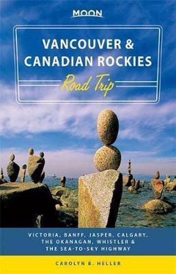 Moon Vancouver & Canadian Rockies Road Trip (First Edition), Verzenden, Carolyn Heller