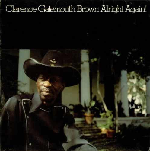 Clarence Gatemouth Brown - Alright Again!, Cd's en Dvd's, Vinyl | Pop, Gebruikt, Verzenden