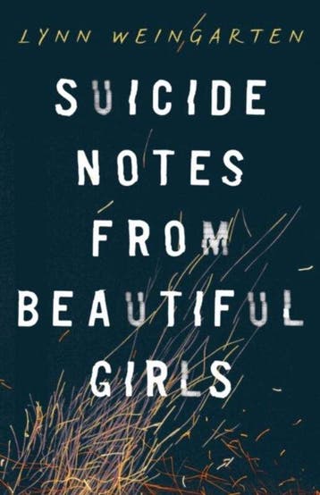 Suicide Notes From Beautiful Girls - Weingarten, Livres, Verzenden