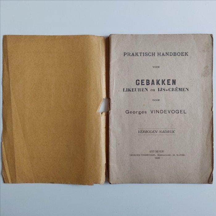 Georges Vindevogel - Praktisch handboek voor het bereiden, Antiquités & Art, Antiquités | Livres & Manuscrits