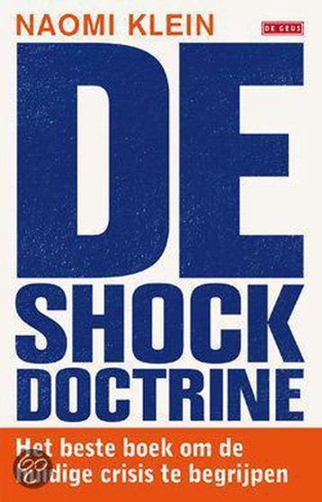 De Shockdoctrine 9789044515732 Naomi Klein, Verzenden, Naomi Klein