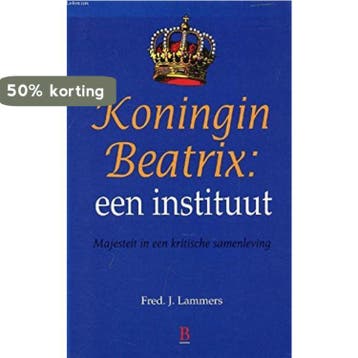 Koningin Beatrix 9789024603923 F.J. Lammers, Verzenden, F.J. Lammers