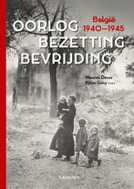 Oorlog, bezetting, bevrijding 9789401455268, Verzenden