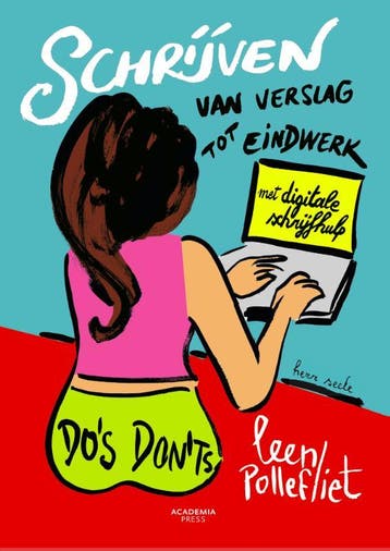Schrijven van verslag tot eindwerk 2016 9789038226002, Boeken, Verzenden, Gelezen, Leen Pollefliet