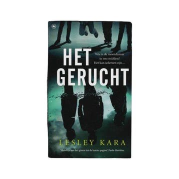 Het gerucht 9789044365689 Lesley Kara, Verzenden, Lesley Kara