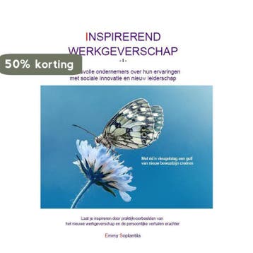 Inspirerend werkgeverschap 9789082193800 Emmy Soplantila, Verzenden, Zo goed als nieuw, Emmy Soplantila