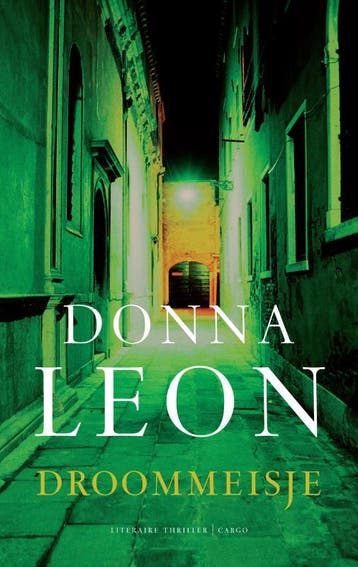 Droommeisje / Commissario Brunetti / 17 9789023429166, Verzenden, Donna Leon