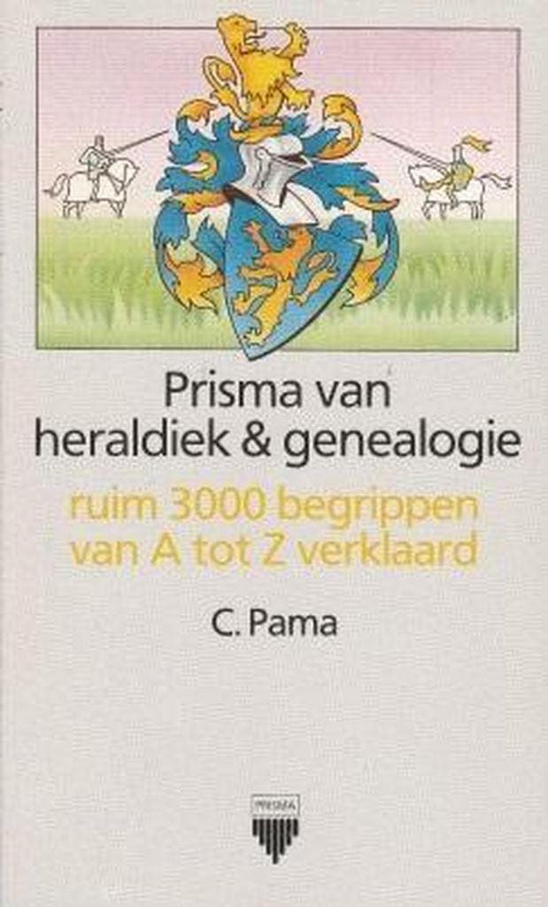 PRISMA VAN HERALDIEK EN GENEALOGIE 9789027422187 PAMA, Livres, Histoire mondiale, Envoi