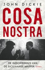 Cosa nostra 9789026324123 John Dickie, Boeken, Verzenden, Gelezen, John Dickie
