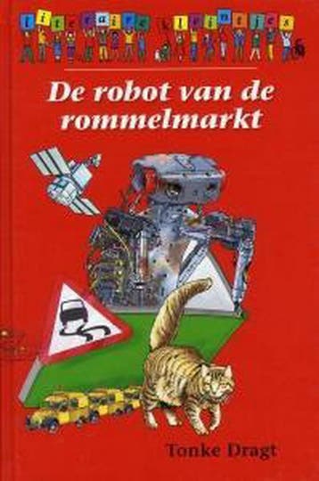 Robot van de rommelmarkt / Literaire Kleintjes 9789085161721, Boeken, Verzenden, Zo goed als nieuw, T. Dragt