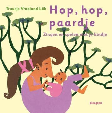 Hop, hop, paardje / Ploegsma kinder- & jeugdboeken, Verzenden, Truusje Vrooland-Löb
