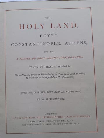 Francis Bedford/W. M. Thompson - The Holy Land, Egypt,