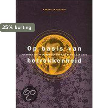 OP BASIS VAN BETROKKENHEID DR 1 9789066651838 M. Gelauff, Verzenden, Gelezen, M. Gelauff