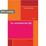 De Wandelende Tijd 9781291150612 Francis de Preter, Boeken, Verzenden, Zo goed als nieuw, Francis de Preter