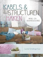 Kabels & structuren haken 9789043919654, Verzenden, Leonie Schellingerhout