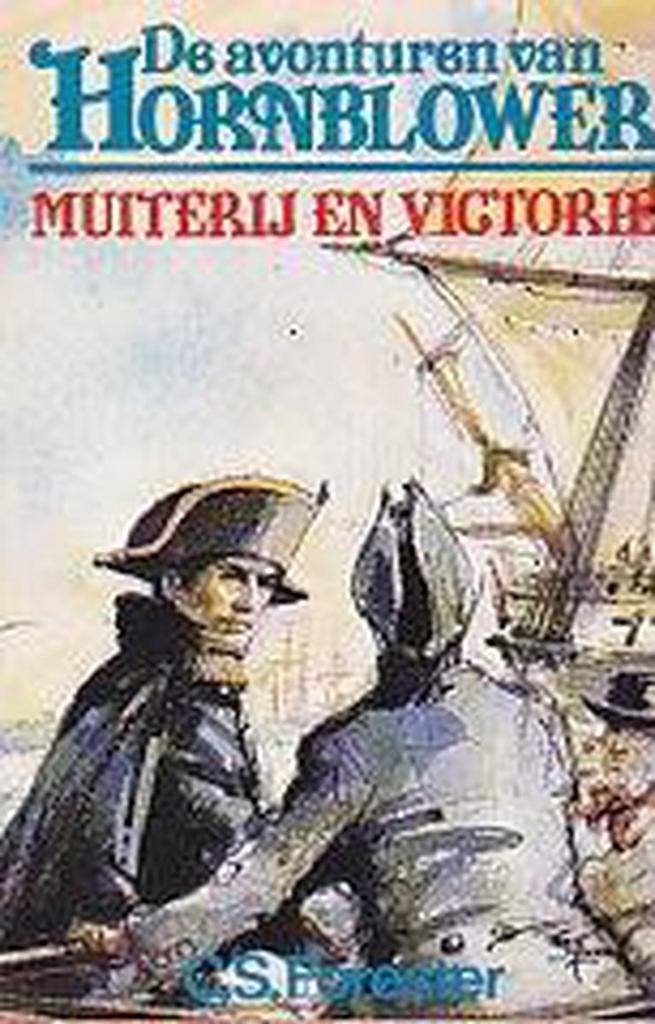 Muiterij en victorie / Hornblower 9789044920635 Forester, Boeken, Thrillers, Gelezen, Verzenden