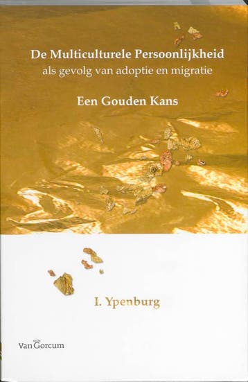 De multiculturele persoonlijkheid als gevolg van adoptie en, Verzenden, Gelezen, I. Ypenburg