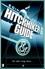 En dan nog iets / Hitchhikers guide / 6 9789022556597, Boeken, Science fiction, Verzenden, Zo goed als nieuw, Eoin Colfer