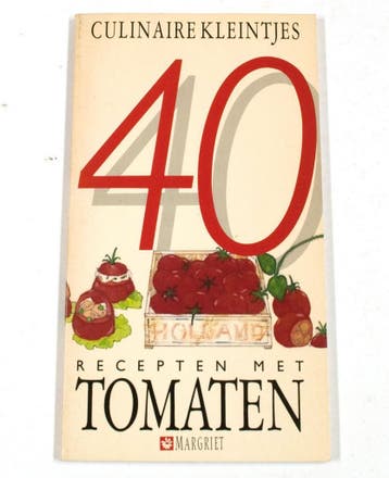 40 recepten met tomaten / Culinaire kleintjes 9789065904256, Boeken, Verzenden, Gelezen, Immy Timmerman
