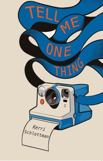 Tell Me One Thing 9781646033010 Kerri Schlottman, Verzenden, Kerri Schlottman