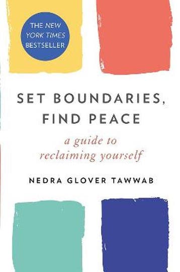 Set Boundaries, Find Peace 9780349426952 Nedra Glover Tawwab, Verzenden, Gelezen, Nedra Glover Tawwab
